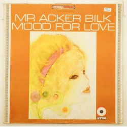 Пластинка Acker Bilk (klarnet) Mood for love